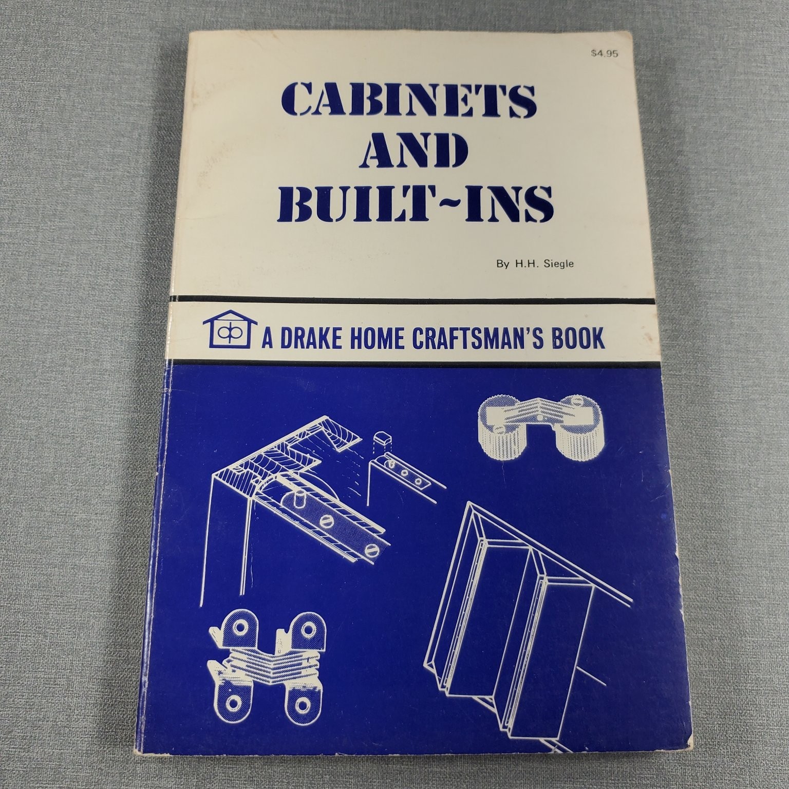 Cabinets and Built-Ins H.H. Siegle 1975 Drake Publishers Craftsman