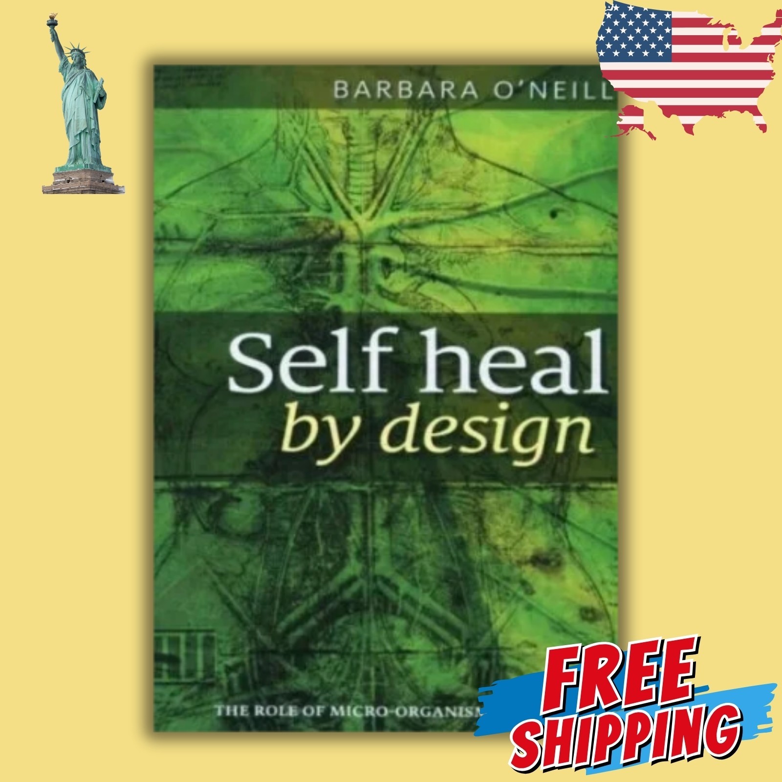 Self Heal by Design Barbara O’Neill (Paperback) Health Wellness Healing Book