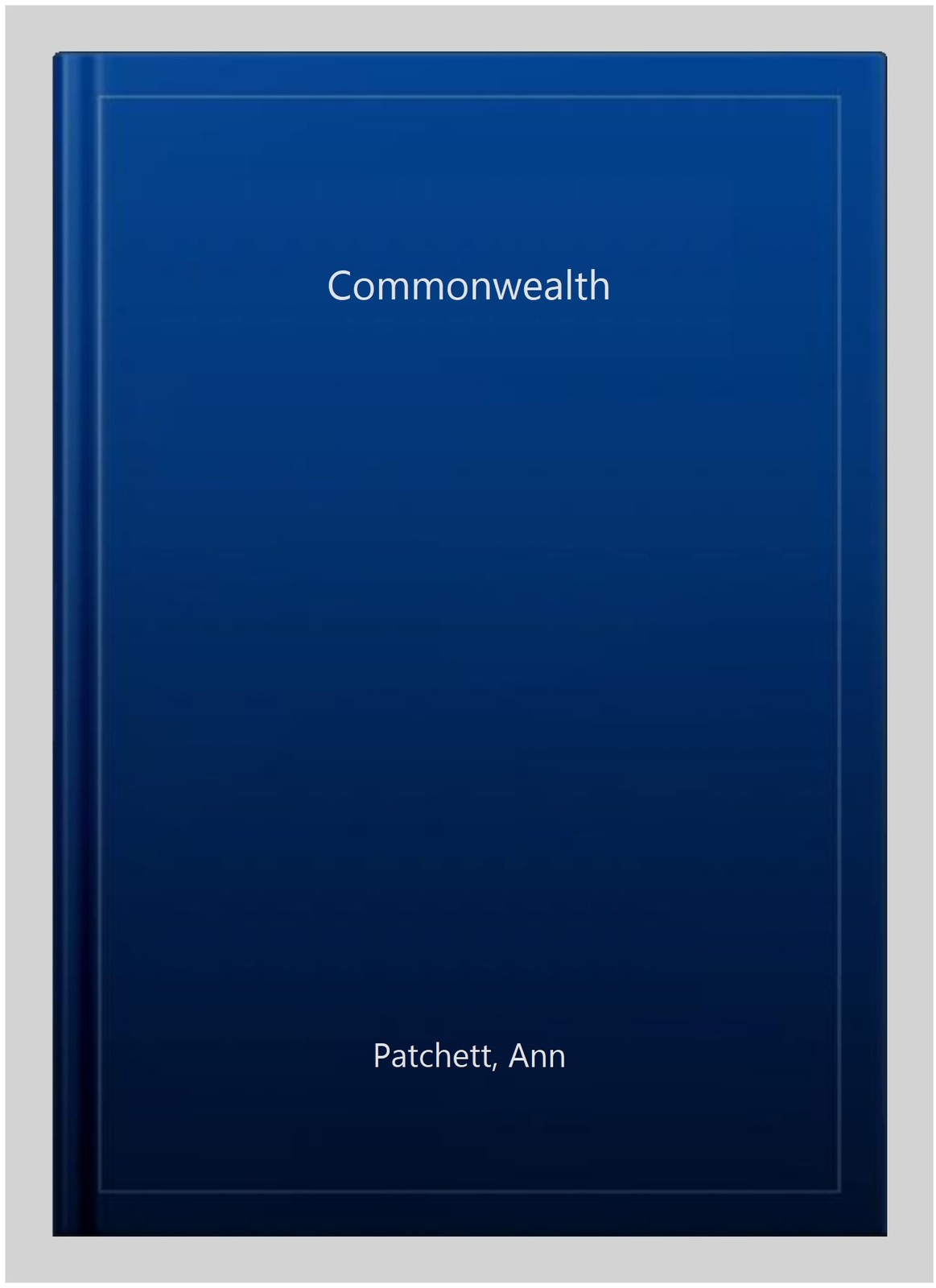 Commonwealth, Paperback by Patchett, Ann, Like New Used, Free shipping in the US