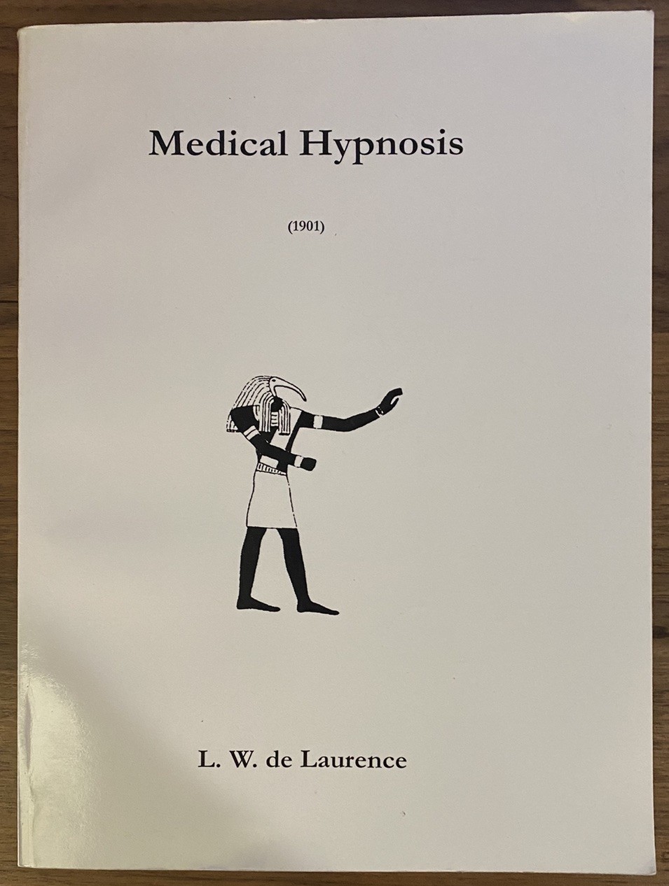 Medical Hypnosis, Paperback by De Laurence, L. W. – Used, Very Good – SSL1