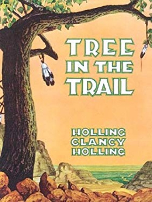 Tree in the Trail Reinforced Library Binding Holling C. Holling