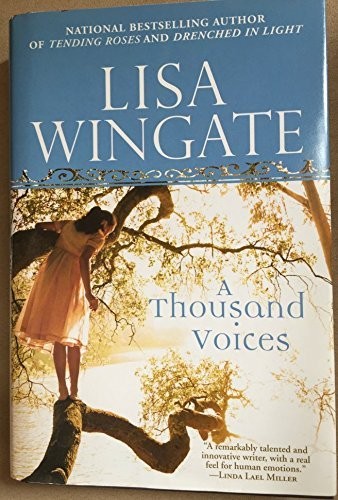 A Thousand Voices – hardcover Lisa Wingate