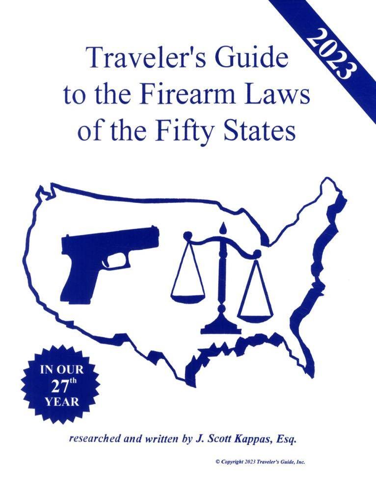 Traveler’s Guide to Firearm Laws of the 50 States 2023 Edition – Gun Carry Rules