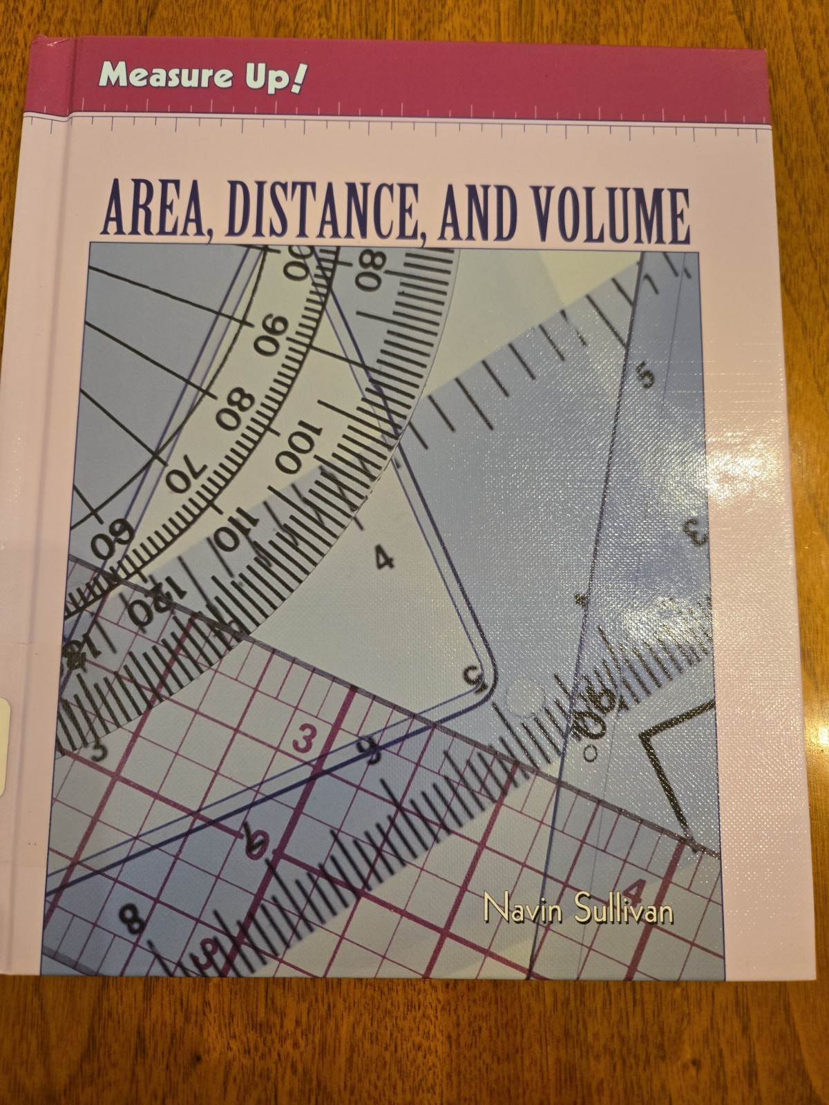 Area, Distance, And Volume (Measure Up!) Navin Sullivan VG EX Libris Grade 4–7