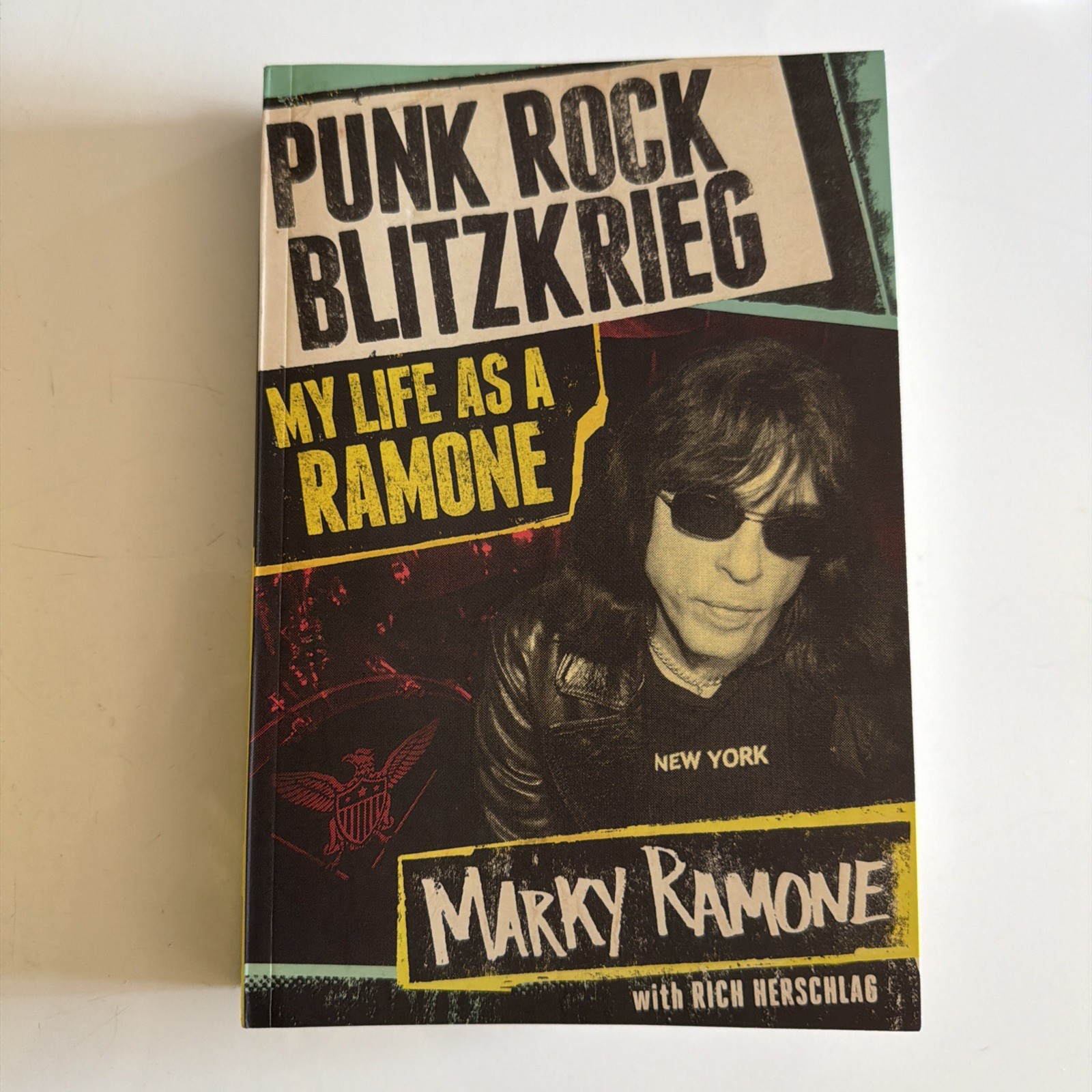 Punk Rock Blitzkrieg : My Life As a Ramone by Richard Herschlag and Marky Ramone
