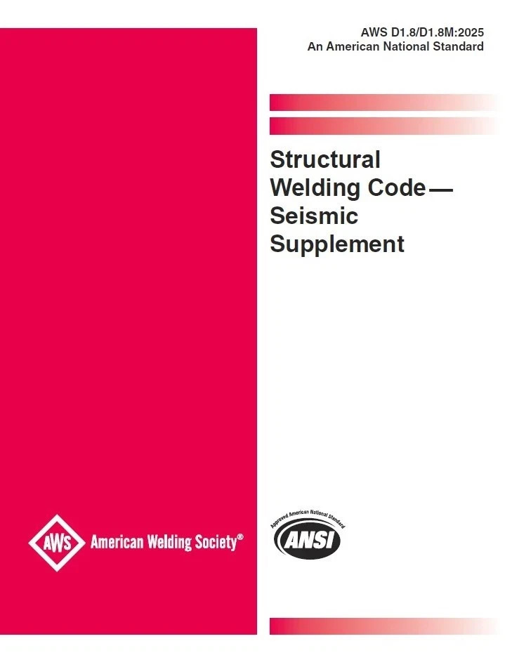 AWS D1.8/D1.8M:2025 – STRUCTURAL WELDING CODE — SEISMIC SUPPLEMENT