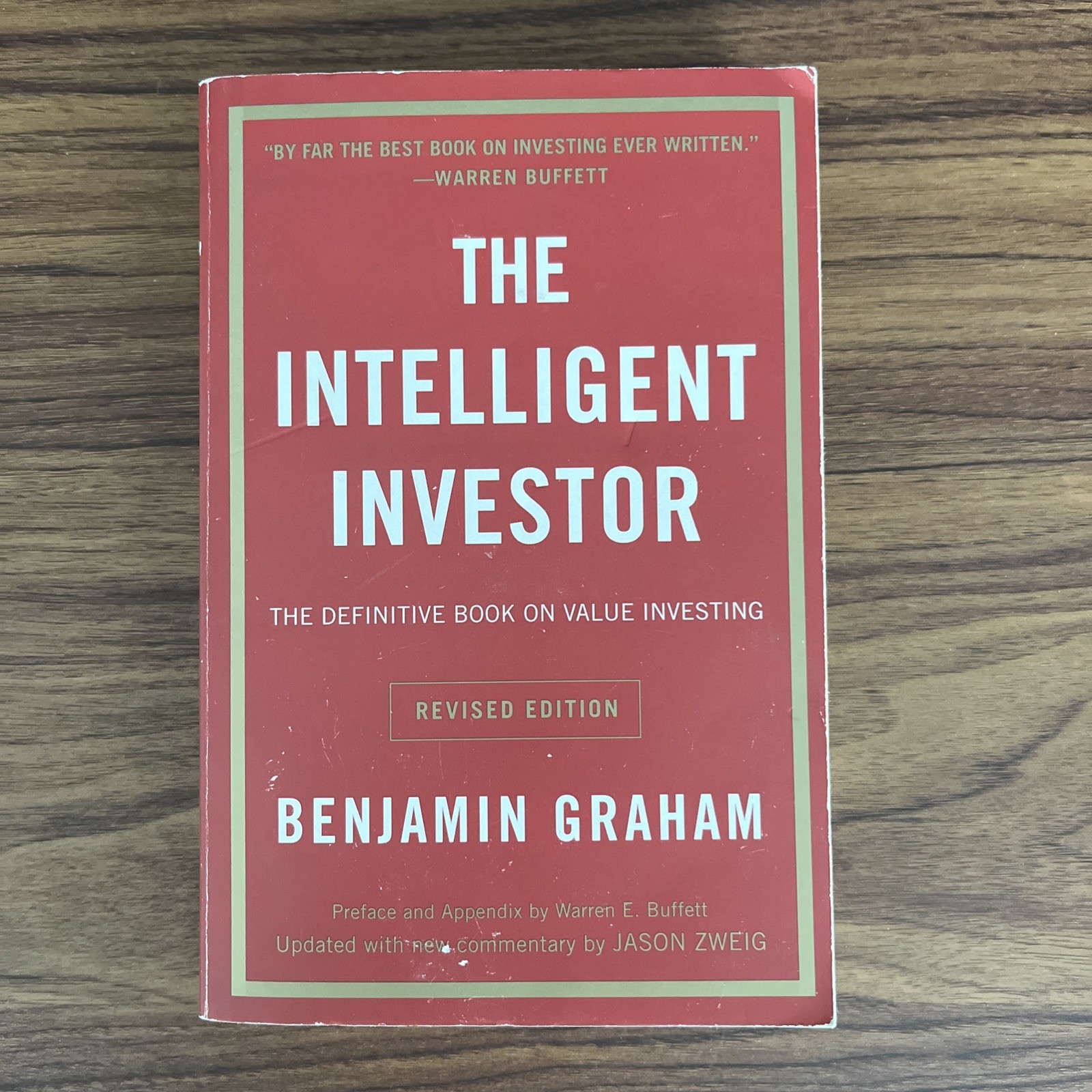 The Intelligent Investor The Definitive Book on Value Investing, Benjamin Graham