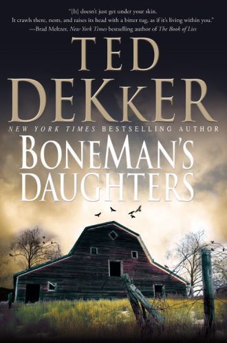 BoneMan’s Daughters – 1599951959, Ted Dekker, hardcover