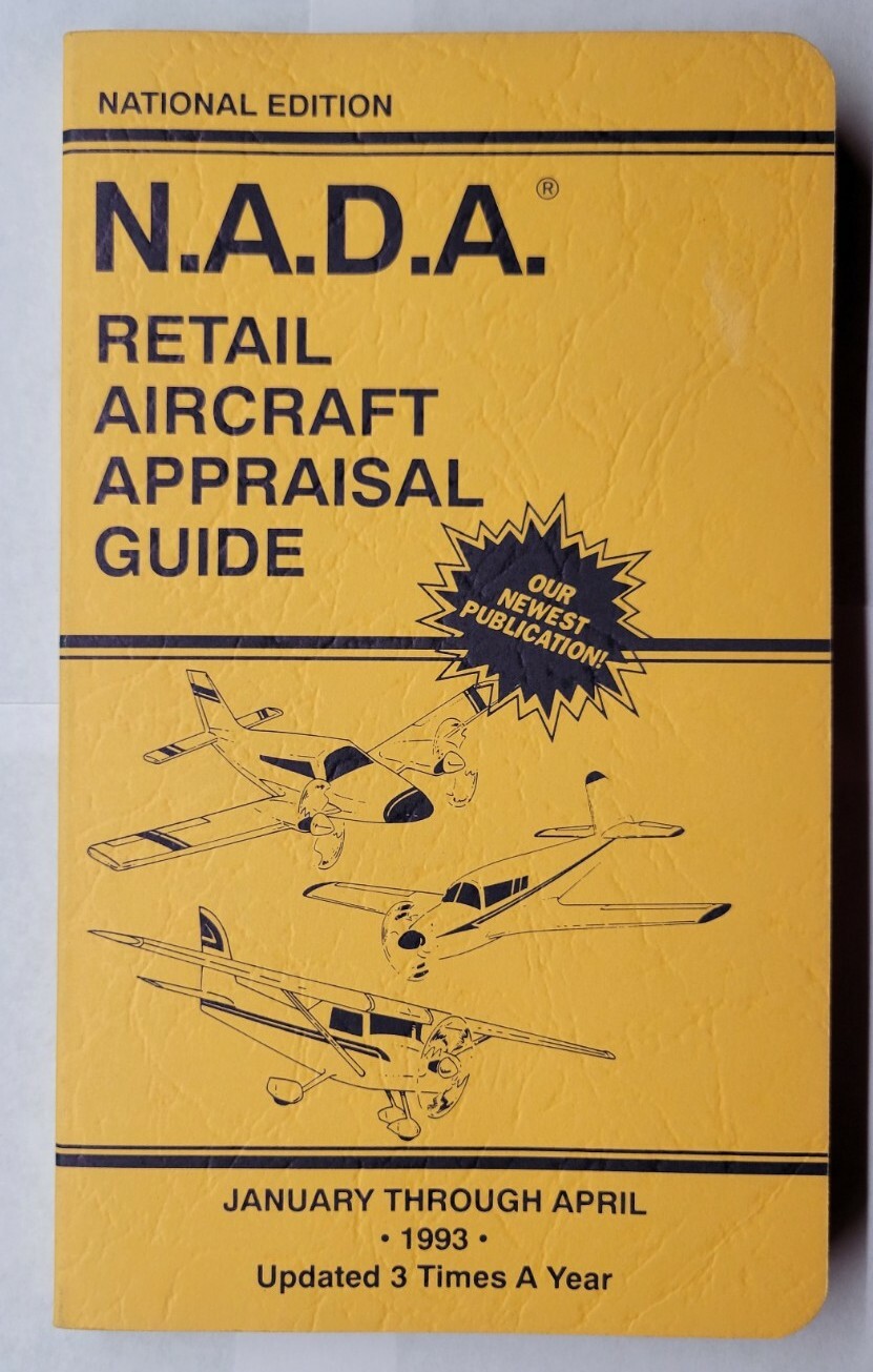 N.A.D.A. Retail Aircraft Appraisal Guide January Through April 1993 Paperback
