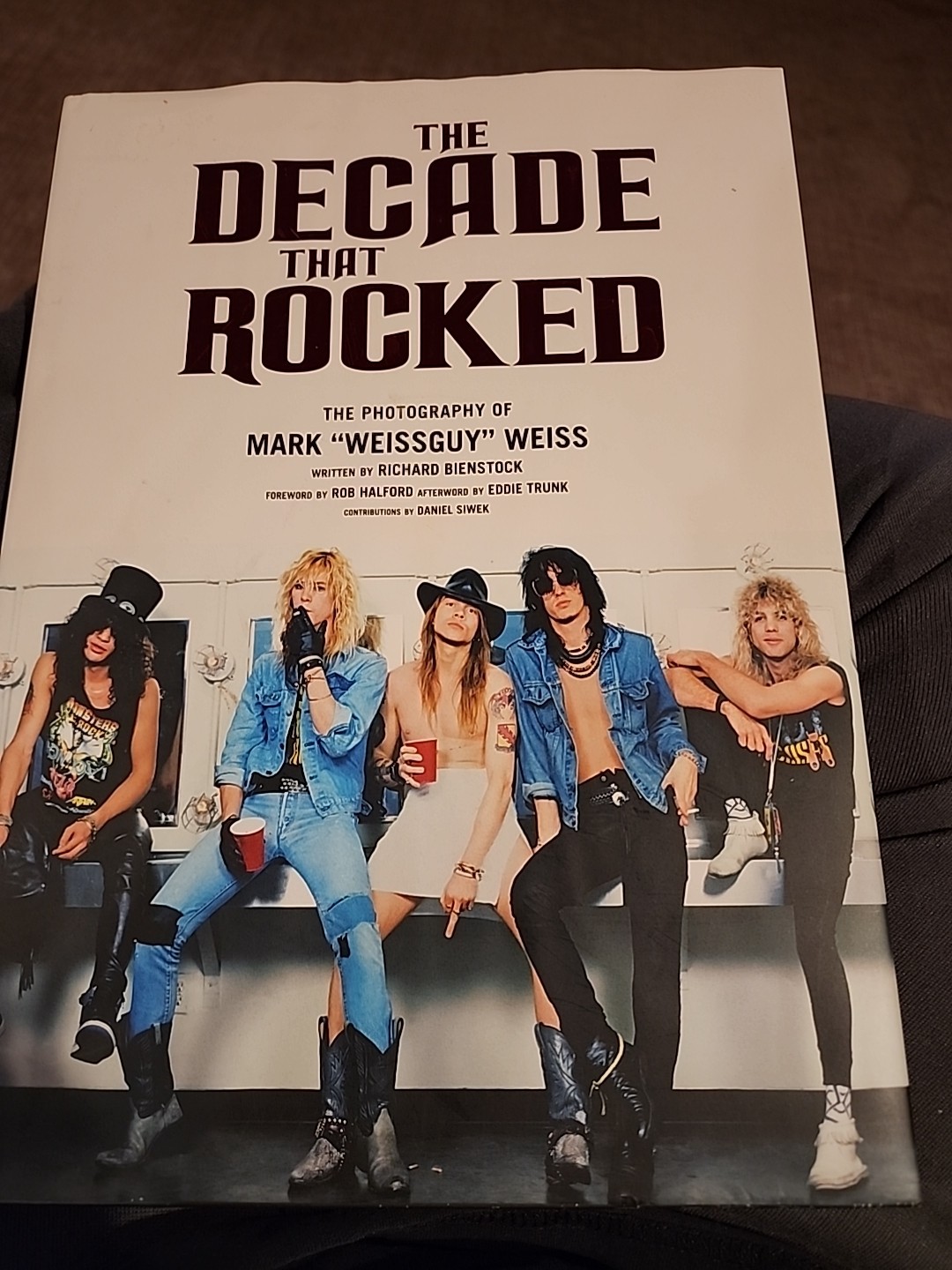 The Decade That Rocked: The Photography Of Mark “Weissguy” Weiss (Heavy Metal,,
