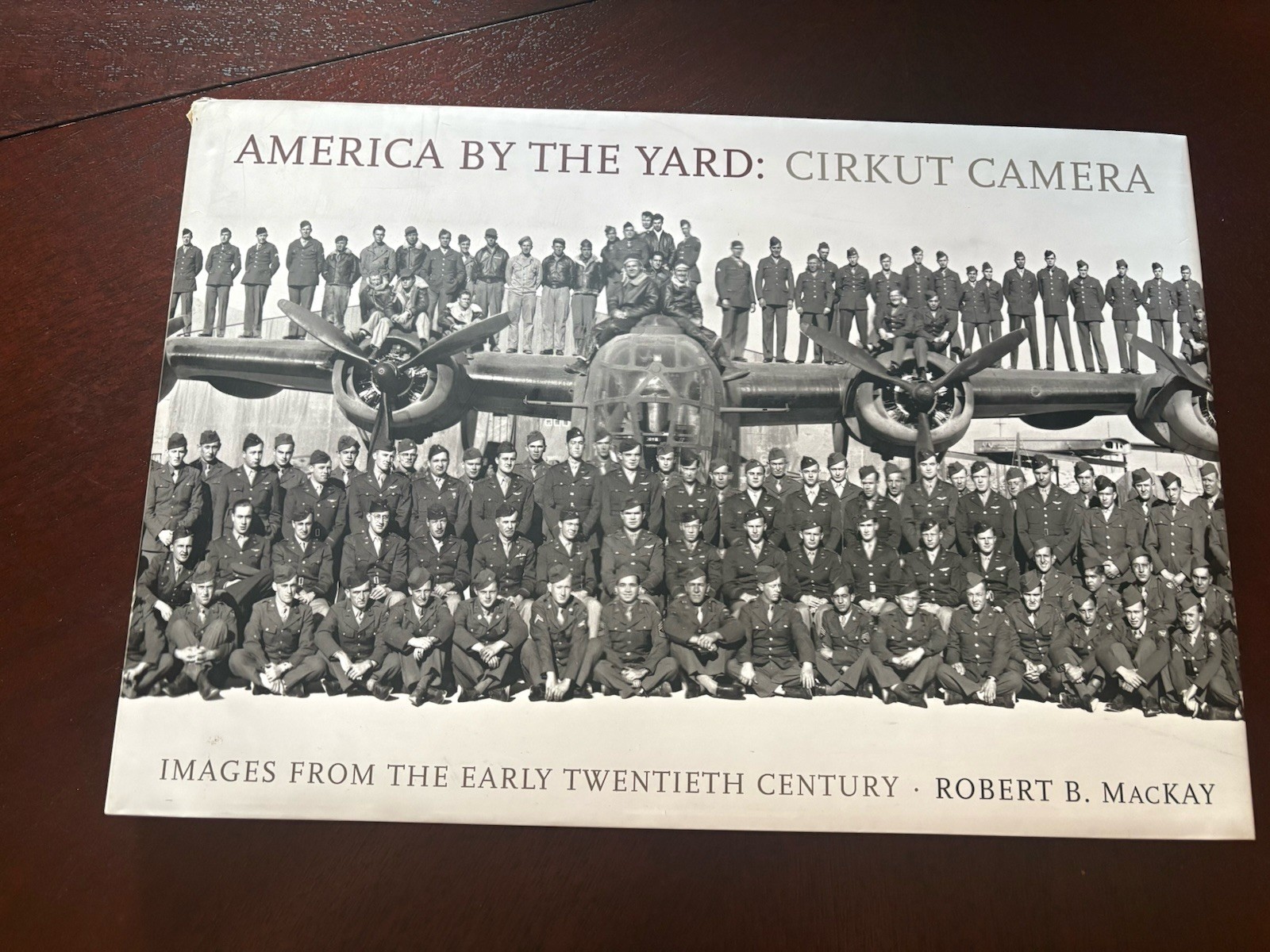 America by the Yard – Cirkut Camera 1st Edition 1st Printing HC 2006