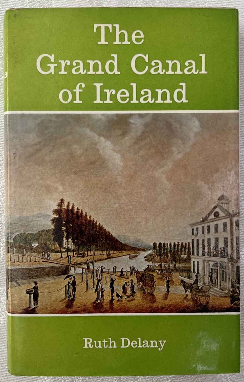 The Grand Canal of Ireland By Ruth Delany. 1975. VVG HCDJ