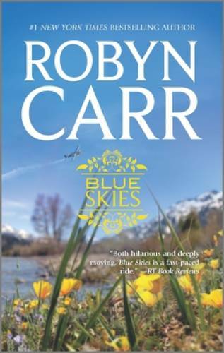 Blue Skies – Mass Market Paperback By Carr, Robyn – GOOD