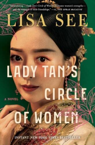 Lady Tans Circle of Women: A Novel – Paperback By See, Lisa – VERY GOOD