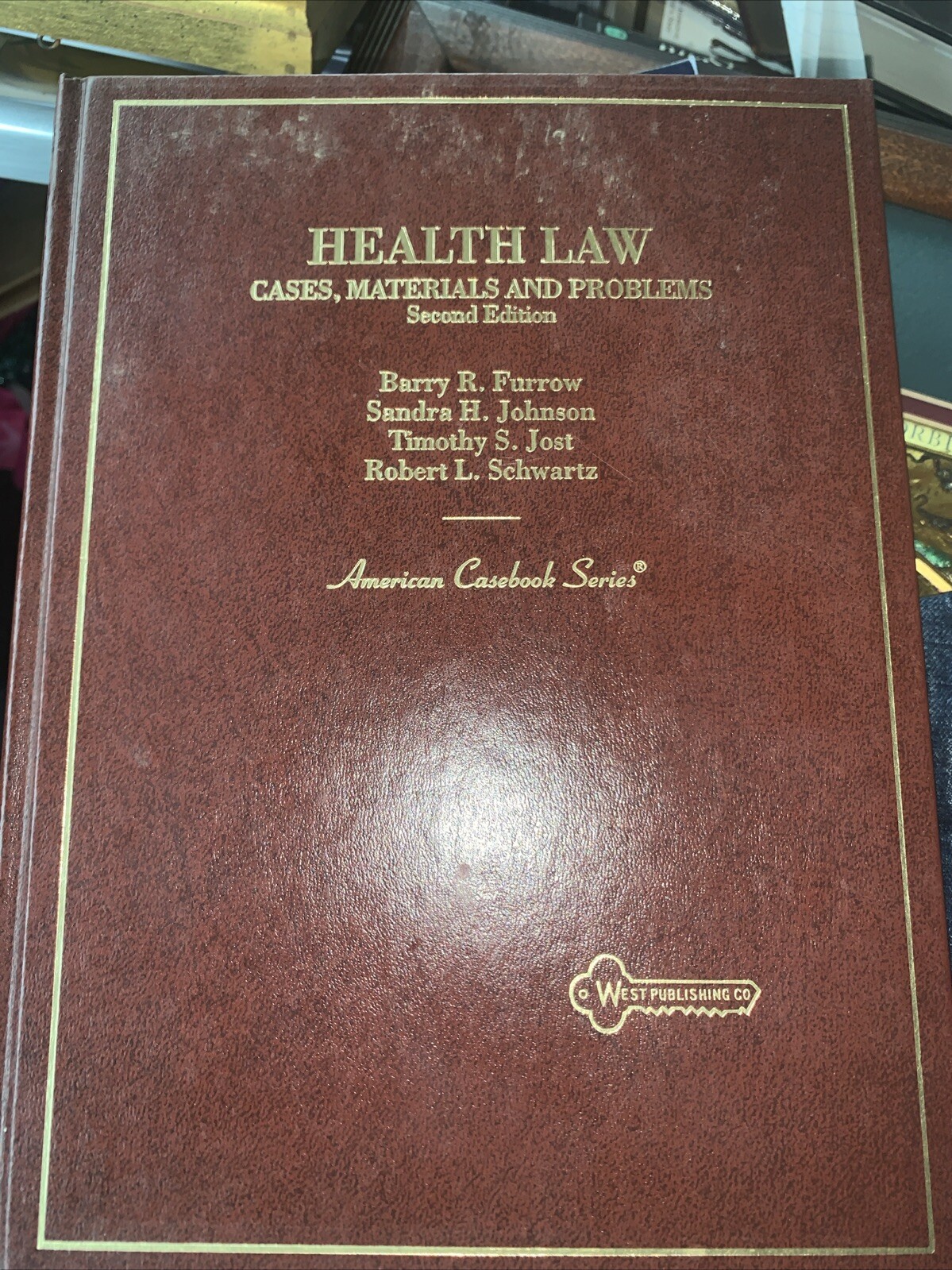 Vintage 1991 Health Law American Casebook Series Second Edition Hardback Book