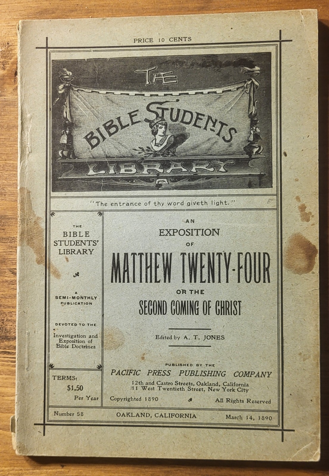 Bible Students Library, No 58 – Matthew 24 – James White-Pacific Press Pub.-1890