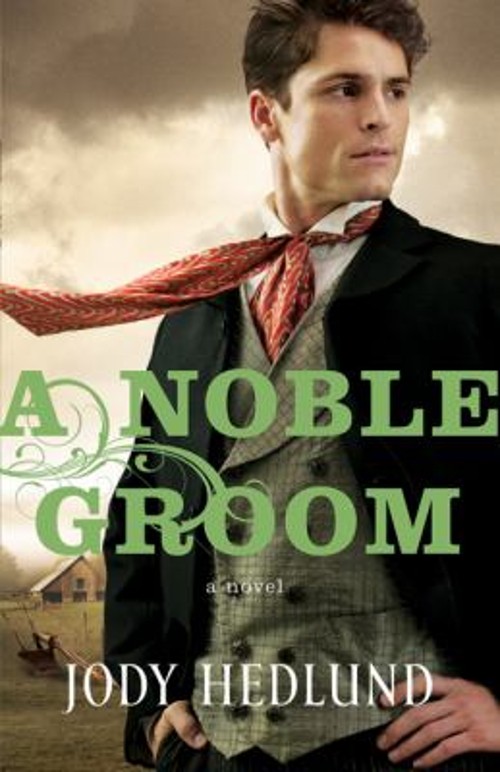 A Noble Groom Paperback Jody Hedlund