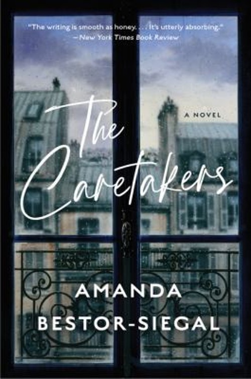 The Caretakers : A Novel Paperback Amanda Bestor-Siegal