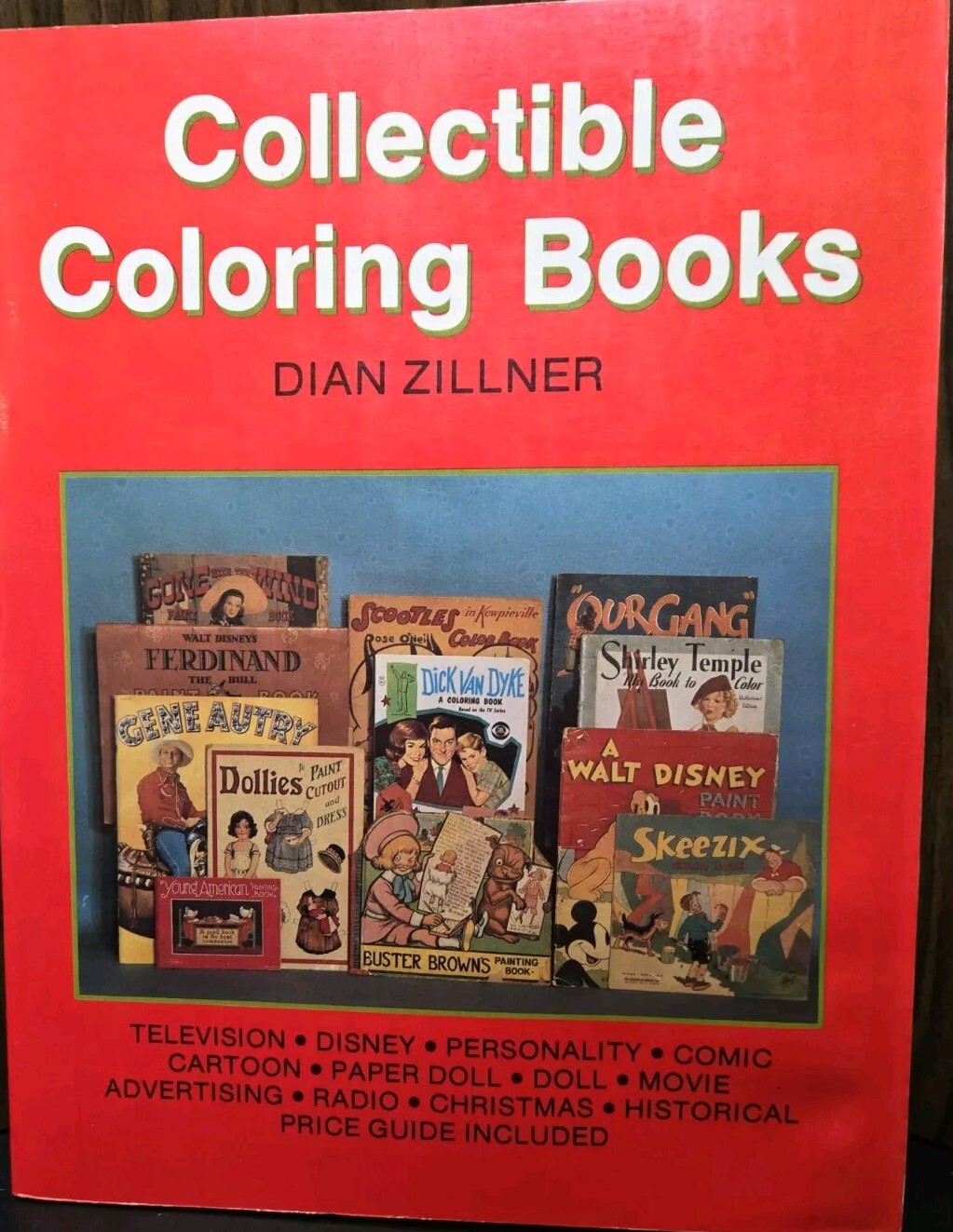 Collectible Coloring Books 1992 DIAN ZILLNER 126 pages color pics descriptions