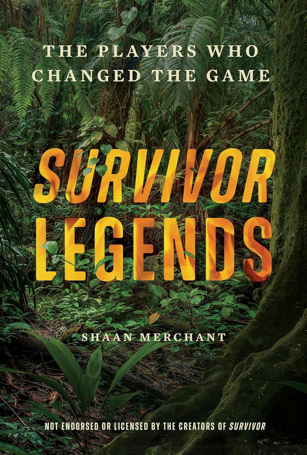 Survivor Legends: The Players Who Changed the Game (Unofficial & Unaut Hardcover