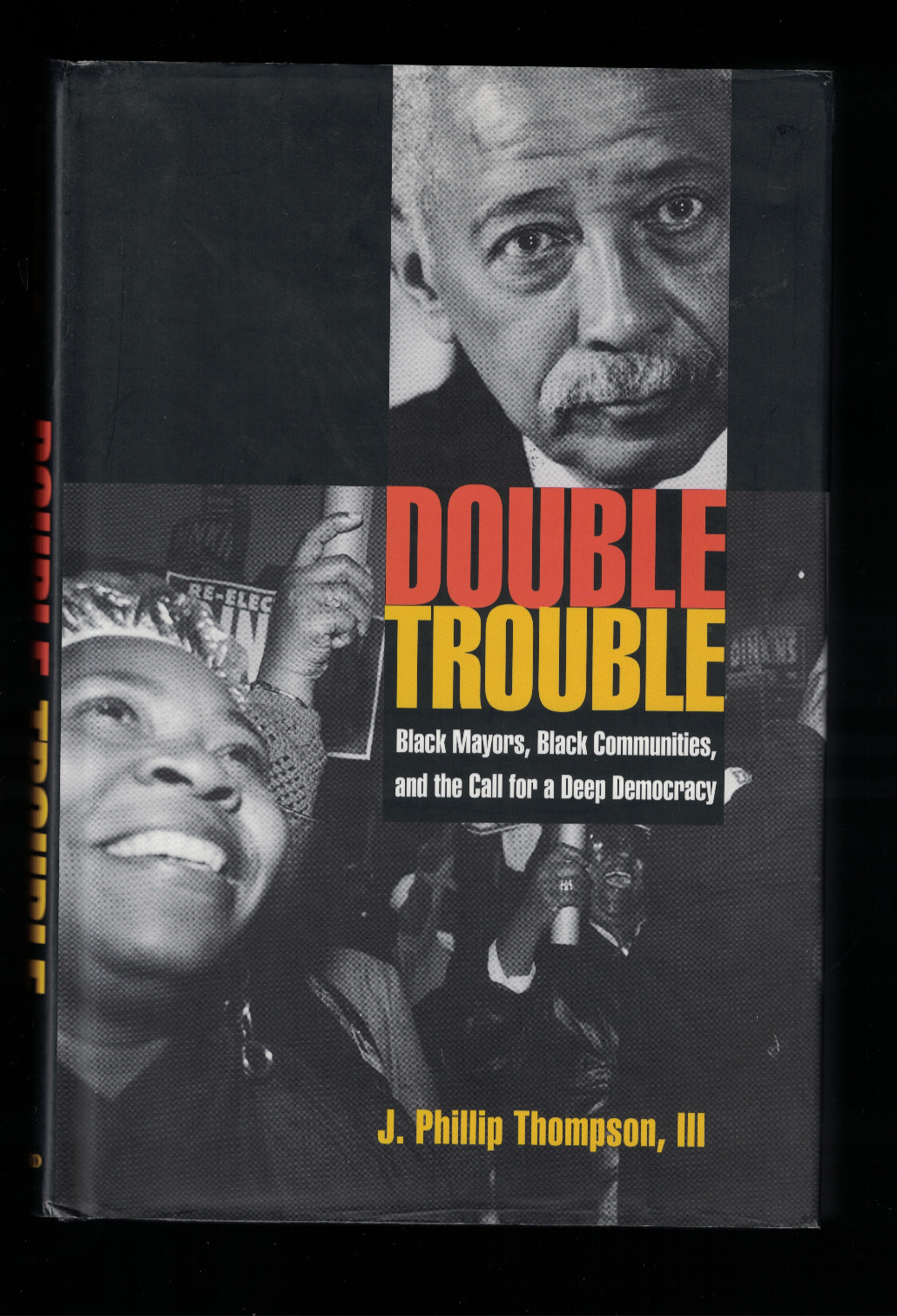 “Double Trouble” by J Phillip Thompson III 2006 Oxford HCDJ Black Mayors