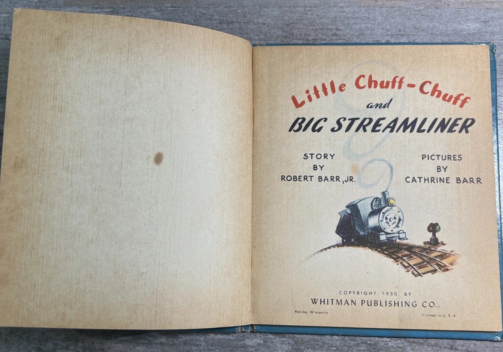 Little Chuff Chuff And Big Streamliner: 1950 Whitman Tell-a-tale Book #843-15