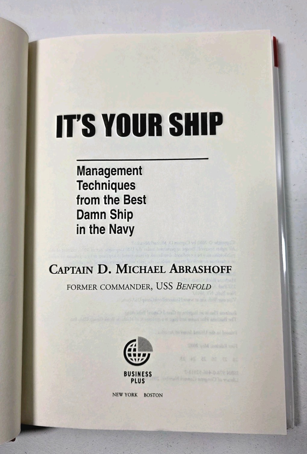 It’s Your Ship, First Edition, Captain D. Michael Abrashoff Signed HC