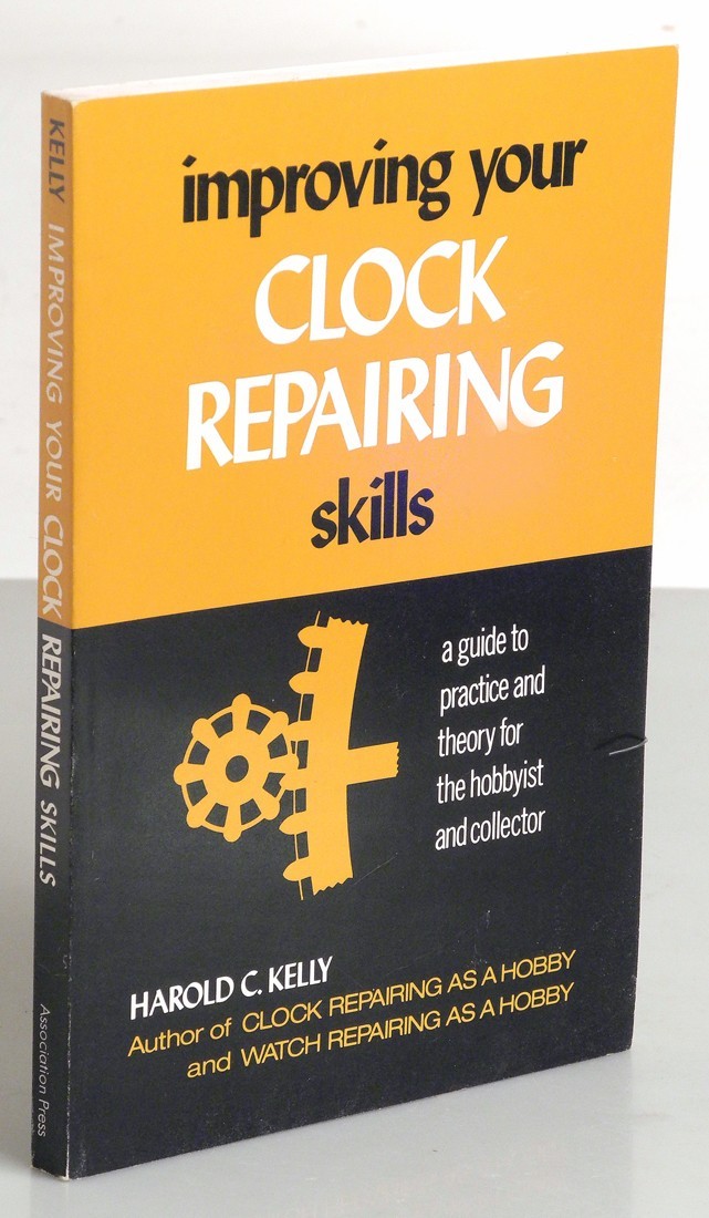 Improving Your Clock Repaiing Skills Softcover 144 Pages Very Good Condition