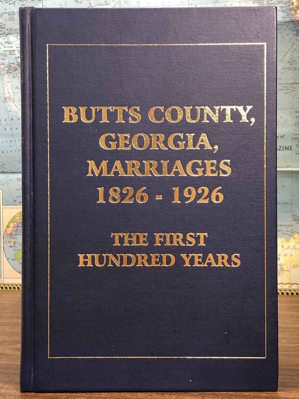 Butts County Georgia Marriages 1826-1926: The First Hundred Years (Hardcover)