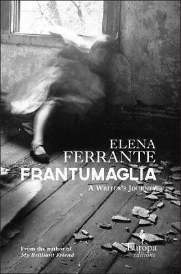 Frantumaglia: A Writer’s Journey, Ferrante, Elena, Good Book