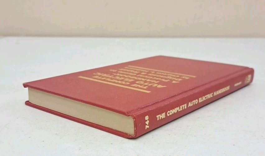 Vintage 1976 Printing-Red Hardcover-The Complete Auto Electric Handbook
