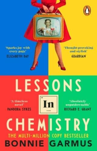 Lessons in Chemistry – Paperback By Garmus Bonnie – GOOD