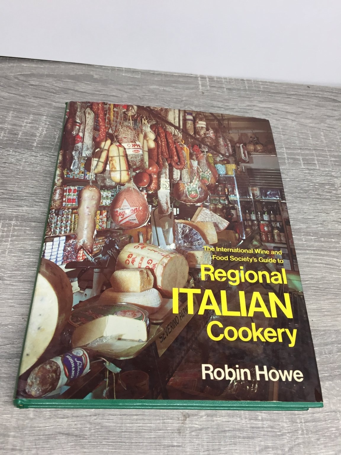 Regional Italian Cookery Robin Howe 1972 First Edition Drake Publishers