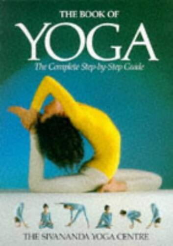 Book Of Yoga – Paperback By Sivananda, Yo – GOOD