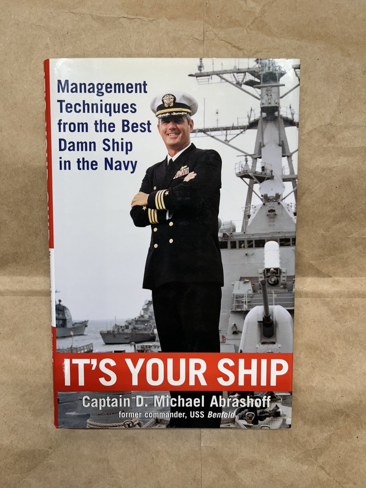Get Your Ship Together By Michael Abrashoff Signed 2004 First Edition, Twelfth
