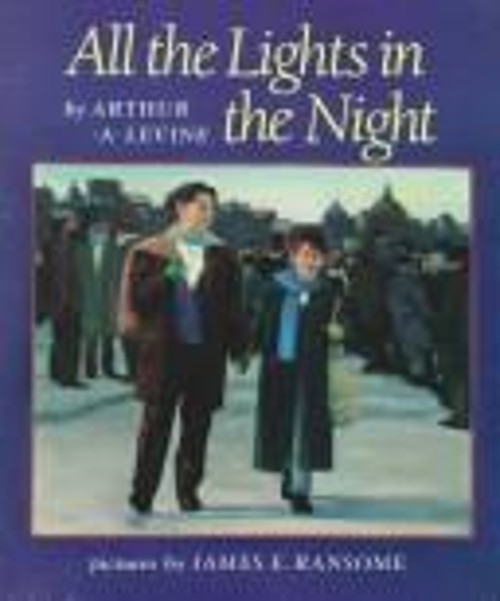 All the Lights in the Night Library Binding Arthur A. Levine