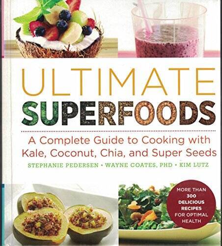 Ultimate Superfoods – Hardcover By Stephanie Pedersen – VERY GOOD