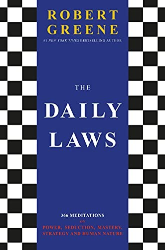 THE DAILY LAWS: 366 MEDITATIONS ON POWER, SEDUCTION, By Robert Greene BRAND NEW