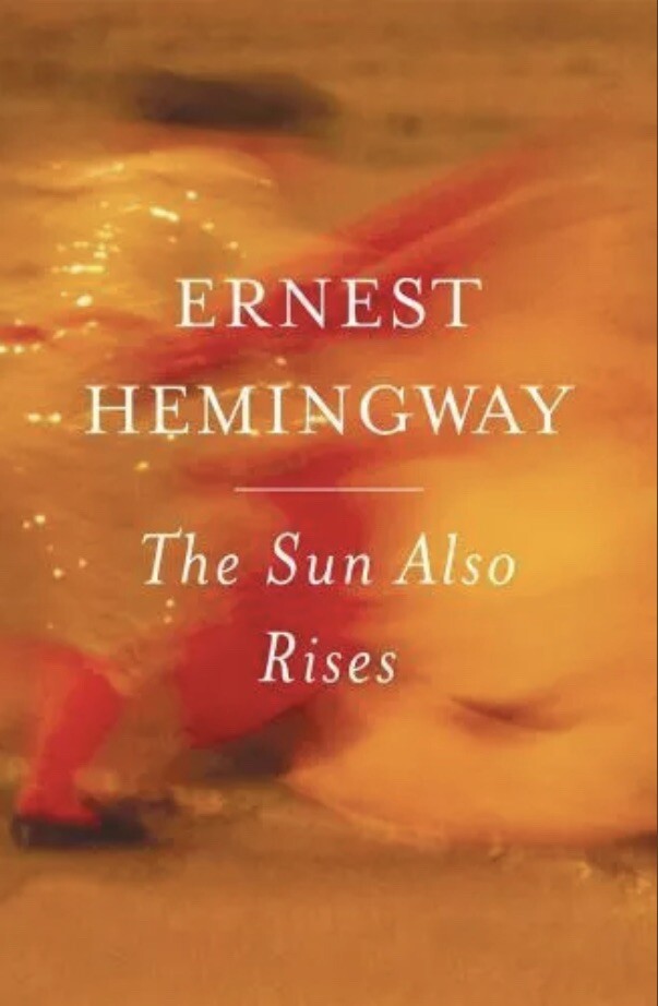 The Sun Also Rises : The Authorized Edition by Ernest Hemingway (2006, Trade…