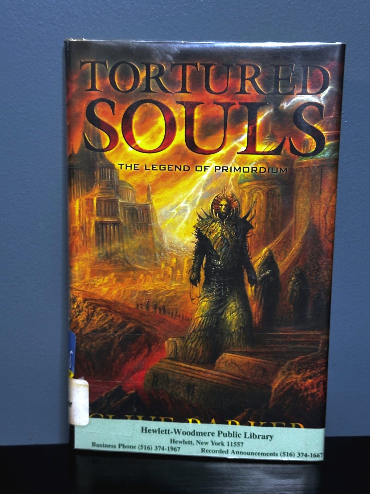 Tortured Souls: The Legend of Primordium Clive Barker HC/DJ EX-LIB