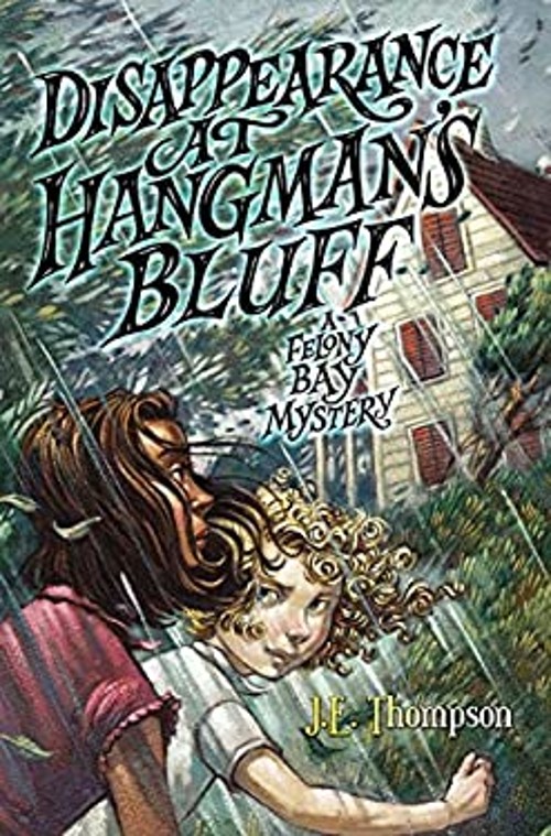 Disappearance at Hangman’s Bluff Hardcover J. E. Thompson