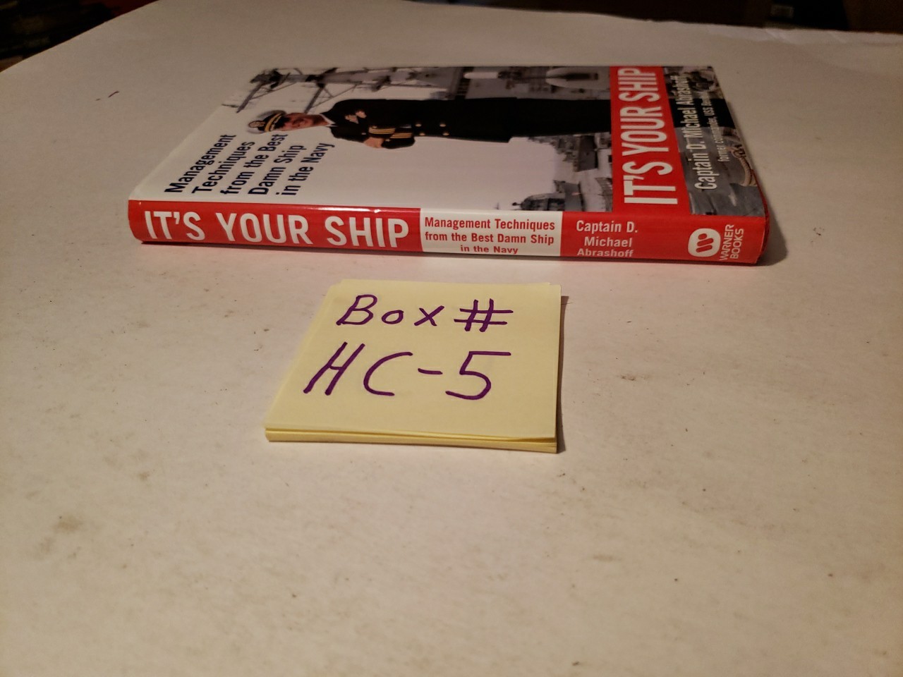 It’s Your Ship SIGNED 2002 First Edition HC by Captain D. Michael Abrashoff