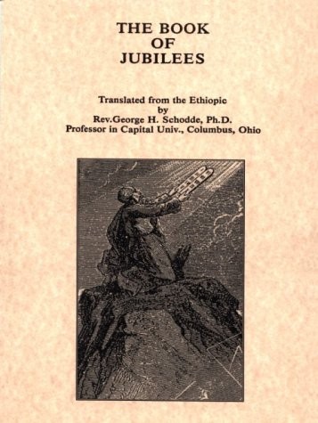 THE BOOK OF JUBILEES By George H. Schodde *Excellent Condition*