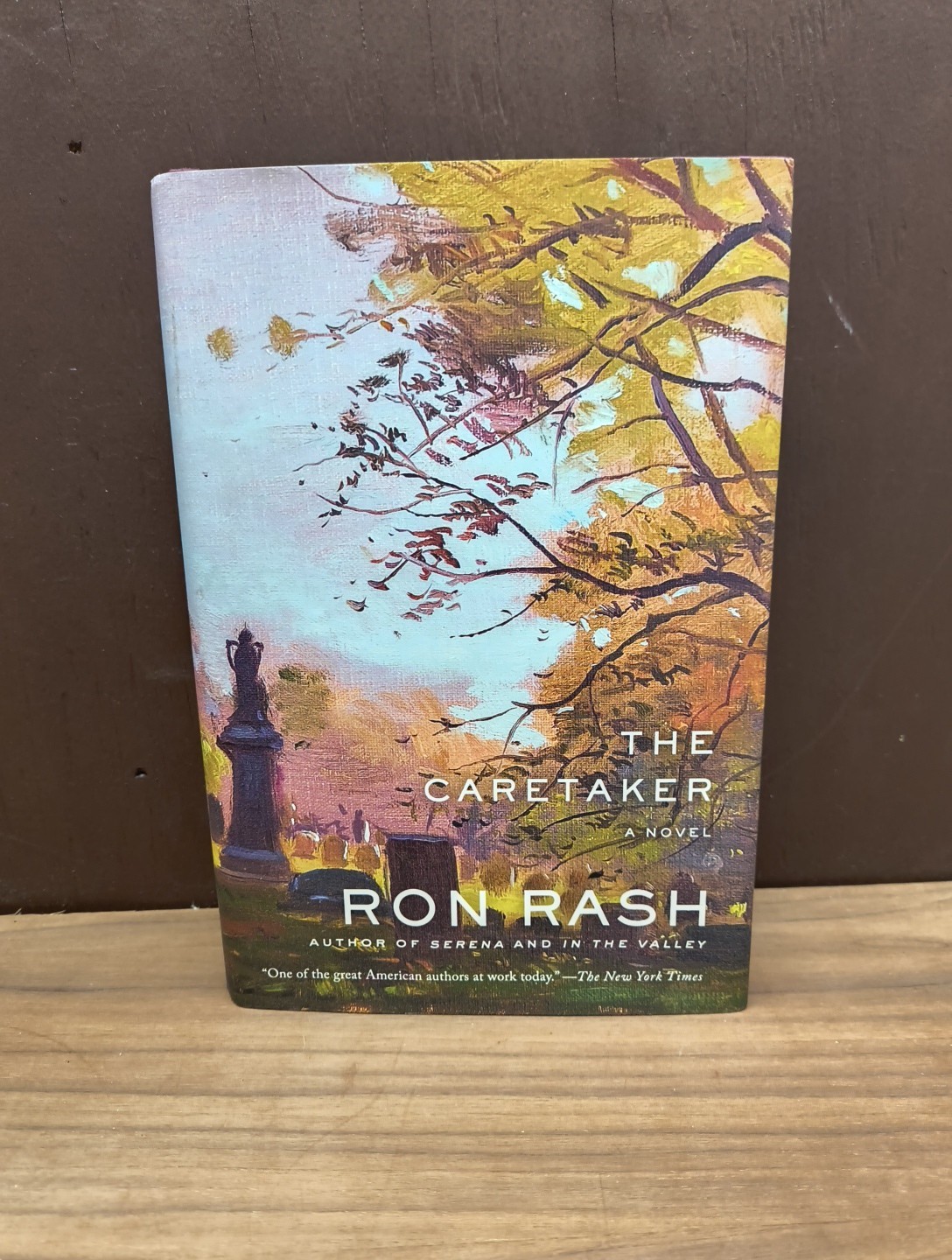 Caretaker : A Novel by Ron Rash (2023, Hardcover)
