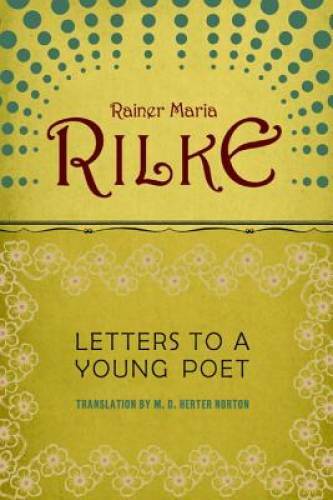 Letters to a Young Poet – Paperback By Rainer Maria Rilke – GOOD