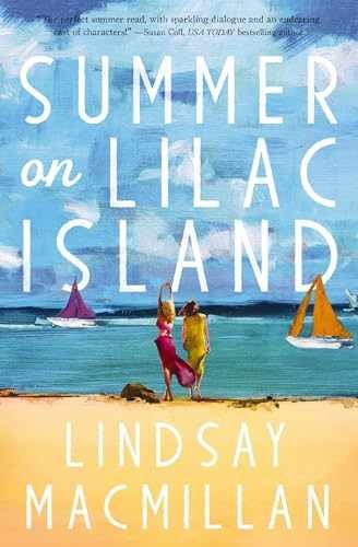 Summer on Lilac Island: A Novel – Paperback, by MacMillan Lindsay – Very Good