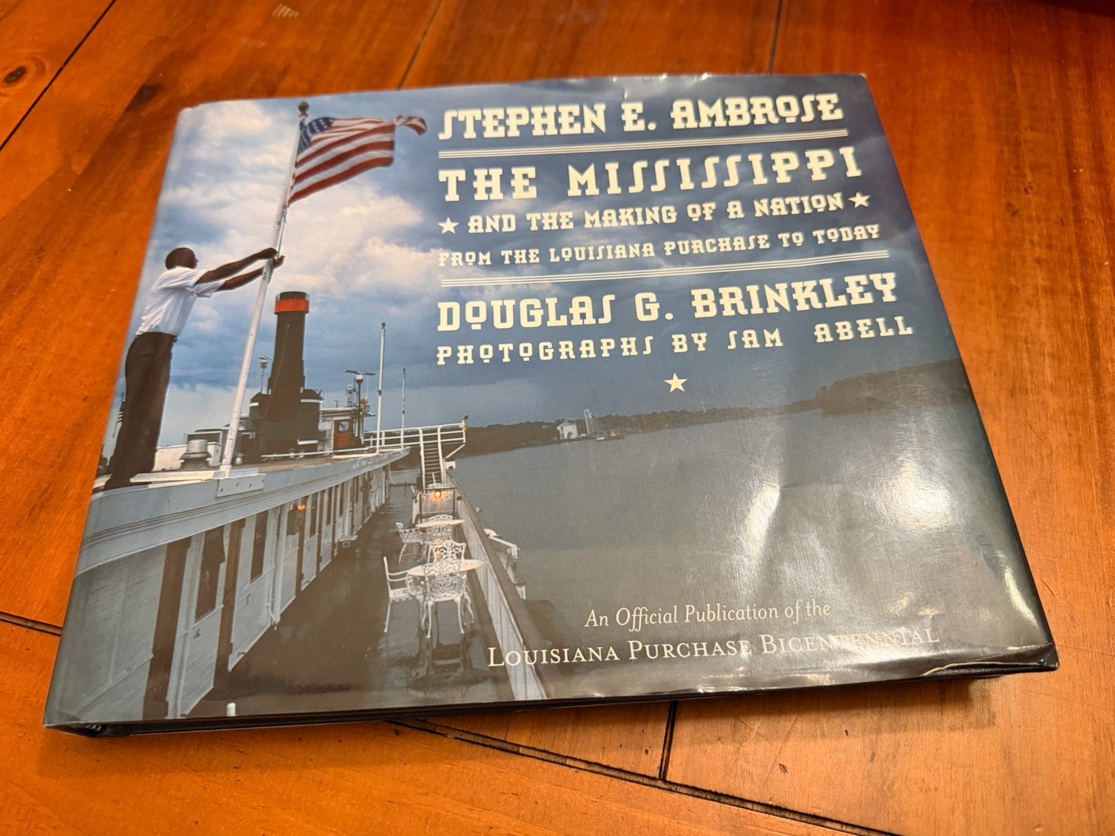 Mississippi : And the Making of a Nation by Douglas Brinkley and Stephen Ambrose
