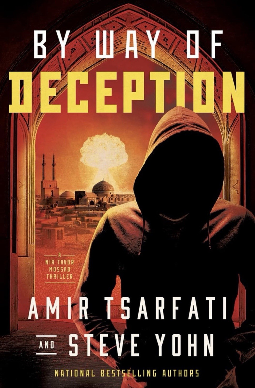 By Way of Deception by Steve Yohn and Amir Tsarfati
