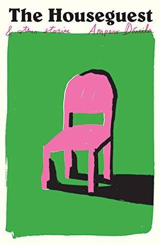 The Houseguest: And Other Stories – Paperback By DÃ¡vila, Amparo – VERY GOOD