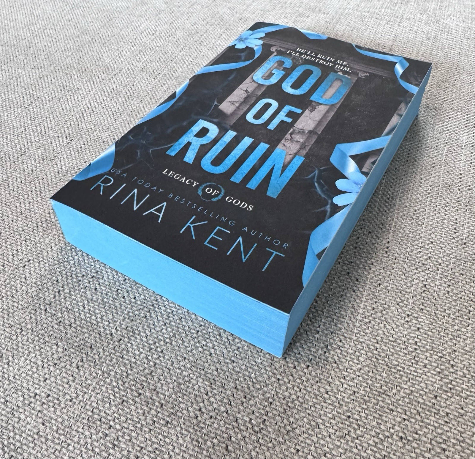 God of Ruin Rina Kent Signed Deluxe Edition Blue Sprayed Edge Legacy of Gods New